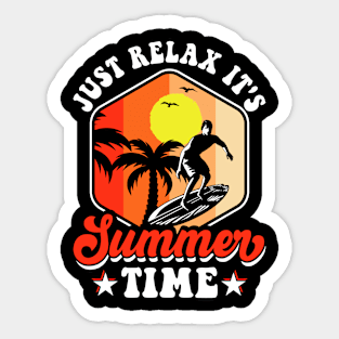 Just Relax It's Summer Time T Shirt For Women Men Sticker